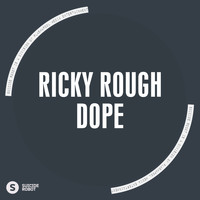 Ricky Rough - Dope