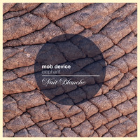 Mob Device - Elephant