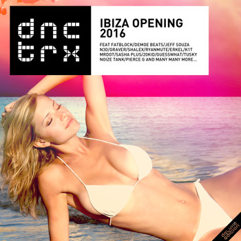 Various Artist - Ibiza Opening 2016 (Deluxe Edition)