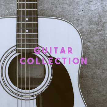 Acoustic Guitar Songs, Acoustic Guitar Music and Acoustic Hits - Guitar Collection