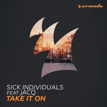Sick Individuals feat. jACQ - Take It On