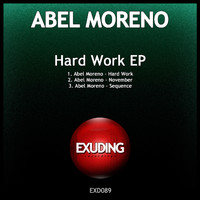 Abel Moreno - Hard Work