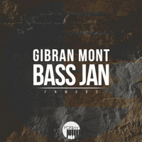 Gibran Mont - Bass Jan