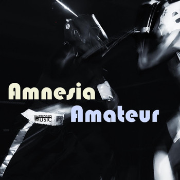 Amnesia - Amateur
