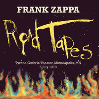 Frank Zappa - Road Tapes, Venue #3 (Live Tyrone Guthrie Theater, Minneapolis, MN 5 July 1970)