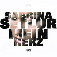 Sabrina Setlur - Mein Herz
