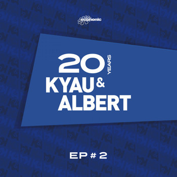 Kyau & Albert - 20 Years EP #2