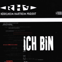 Rödelheim Hartreim Projekt - Ich bin