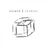 DScale - Strains