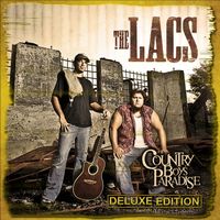 The LACS - Country Boy's Paradise (Deluxe Edition)