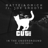 Mattei & Omich feat. Joe Smooth - In the Underground