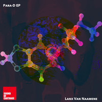 Lanx Van Naamene - Para-D EP