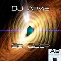 Dj Arvie - Go Deep