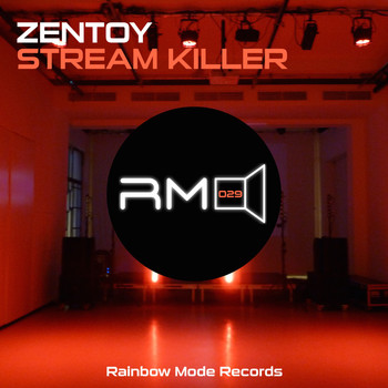 Zentoy - Stream Killer