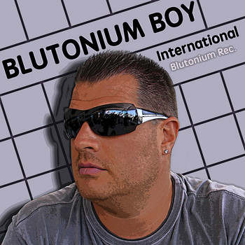 Blutonium Boy - International