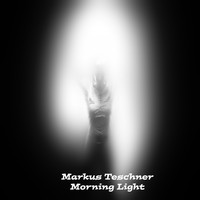 Markus Teschner - Morning Light