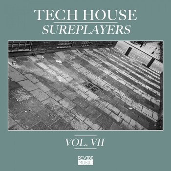 Various Artists - Tech House Sureplayers, Vol. 7