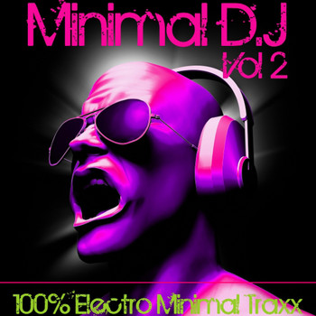 Various Artists - Minimal DJ, Vol. 2