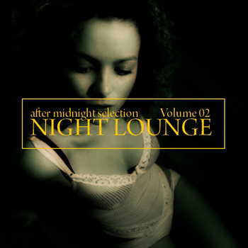 Various Artists - Night Lounge, Vol. 2 (After Midnight Selection)