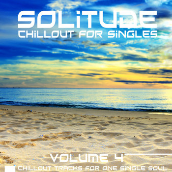 Various Artists - Solitude, Vol. 4 (Chillout for Singles)