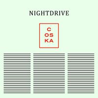 Coska - Nightdrive