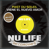 Past Du Soleil - Viene El Nuevo Amor