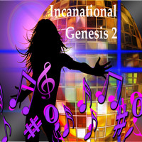Incanational - Genesis 2