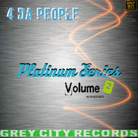 4 Da People - Platinum Series, Vol. 2 (Remastered)