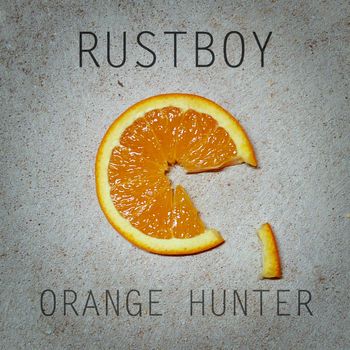 Rustboy - Orange Hunter
