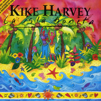 Kike Harvey - La Isla Bonita
