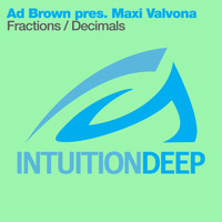 Ad Brown presents Maxi Valvona - Fractions / Decimals