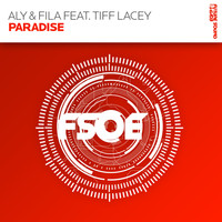 Aly & Fila feat. Tiff Lacey - Paradise