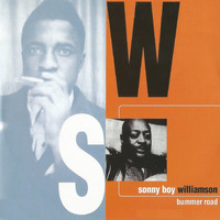 Sonny Boy Williamson - Bummer Road
