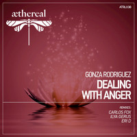 Gonza Rodriguez - Dealing with Anger