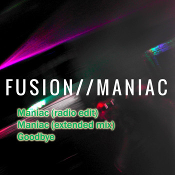 Fusion - Maniac