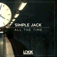 Simple Jack - All the Time
