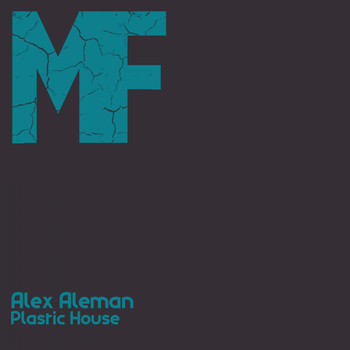 Alex Aleman - Plastic House