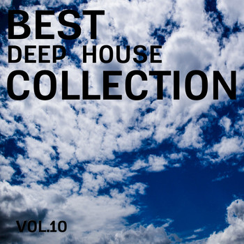 Various Artists - Best Deep House Collection, Vol. 10