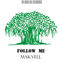 Makvell - Follow Me