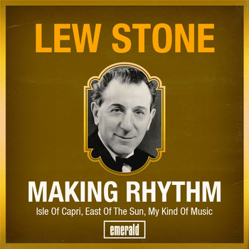 Lew Stone - Making Rhythm