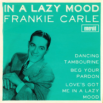 Frankie Carle - In a Lazy Mood