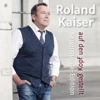 Roland Kaiser - Auf den Kopf gestellt - Die Kaisermania Edition