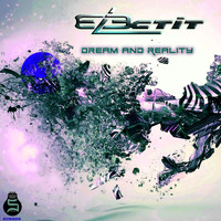 Electit - Dream and Reality