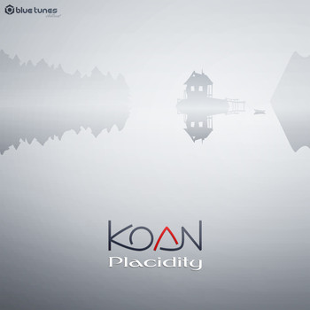 Koan - Placidity