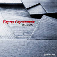 Brian Grassfield - Decades