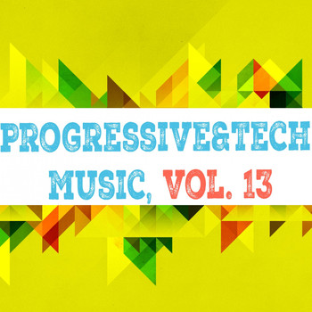 Various Artists - Progressive & Tech Music, Vol. 13