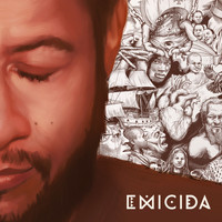 Emicida - About Kids, Hips, Nightmares and Homework …