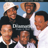 The Dramatics - Shake It Well: The Best Of The Dramatics 1974 - 1980