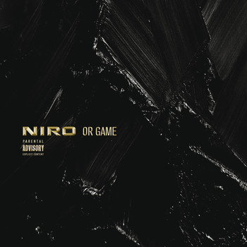 Niro - Or Game (Explicit)