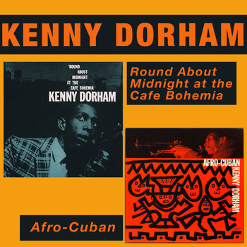 Kenny Dorham - Round About Midnight at the Cafe Bohemia (Live) + Afro-Cuban